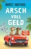 Buchcover und Innenansicht für das Buch: Arsch voll Geld