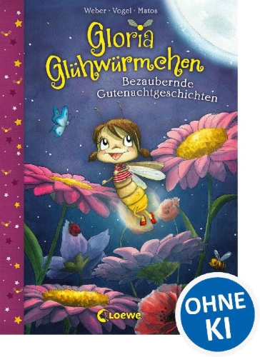 Buchcover und Innenansicht für das Buch: Gloria Glühwürmchen - Bezaubernde Gutenachtgeschichten