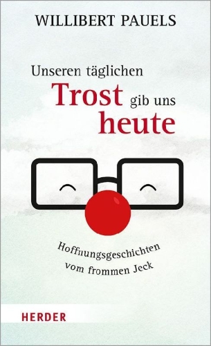 Buchcover und Innenansicht für das Buch: Unseren täglichen Trost gib uns heute