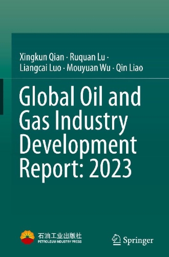 Buchcover und Innenansicht für das Buch: Global Oil and Gas Industry Development Report: 2023