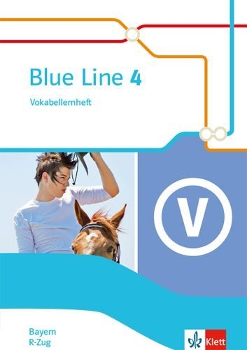 Buchcover und Innenansicht für das Buch: Blue Line 4 R-Zug. Ausgabe Bayern. Vokabellernheft Klasse 8