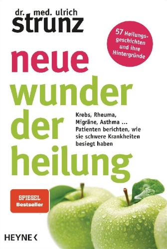 Buchcover und Innenansicht für das Buch: Neue Wunder der Heilung