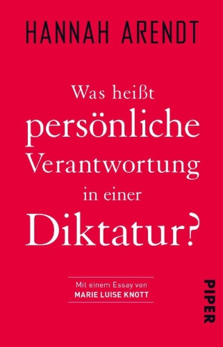 Buchcover und Innenansicht für das Buch: Was heißt persönliche Verantwortung in einer Diktatur?