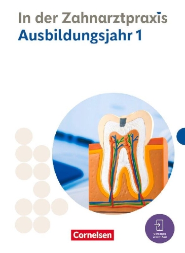 Buchcover und Innenansicht für das Buch: Zahnmedizinische Fachangestellte. 1. Ausbildungsjahr - Fachkunde