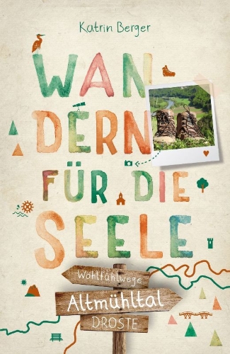 Buchcover und Innenansicht für das Buch: Altmühltal. Wandern für die Seele