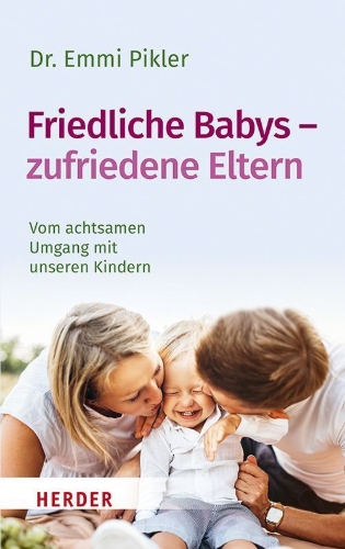 Buchcover und Innenansicht für das Buch: Friedliche Babys - zufriedene Eltern