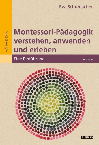 Buchcover und Innenansicht für das Buch: Montessori-Pädagogik verstehen, anwenden und erleben