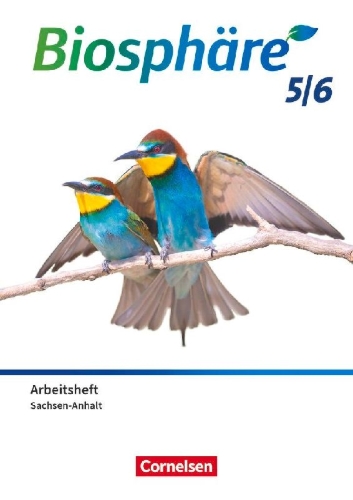 Buchcover und Innenansicht für das Buch: Biosphäre Sekundarstufe I 5./6. Schuljahr  - Gymnasium Sachsen-Anhalt 2025 - Arbeitsheft