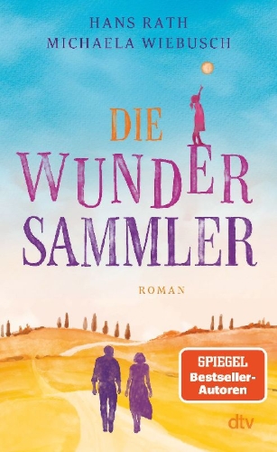 Buchcover und Innenansicht für das Buch: Die Wundersammler