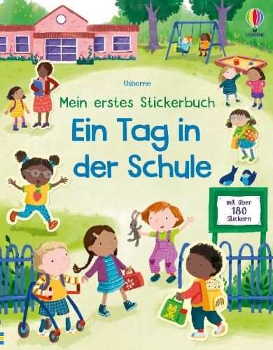 Buchcover und Innenansicht für das Buch: Mein erstes Stickerbuch: Ein Tag in der Schule