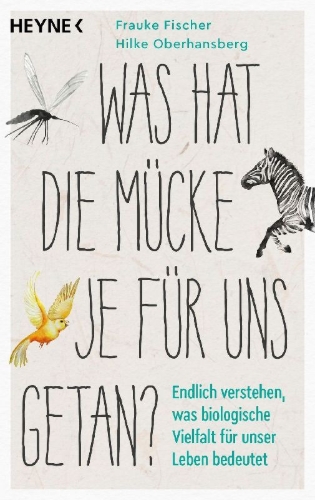 Buchcover und Innenansicht für das Buch: Was hat die Mücke je für uns getan?