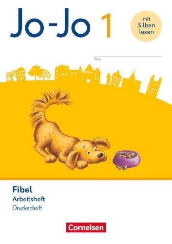 Buchcover und Innenansicht für das Buch: Jo-Jo Fibel 1. Schuljahr - Arbeitsheft in Druckschrift - Mit Lauttabelle und Lernspurenheft