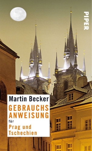 Buchcover und Innenansicht für das Buch: Gebrauchsanweisung für Prag und Tschechien