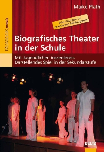 Buchcover und Innenansicht für das Buch: Biografisches Theater in der Schule