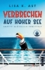 Buchcover und Innenansicht für das Buch: Verbrechen auf hoher See