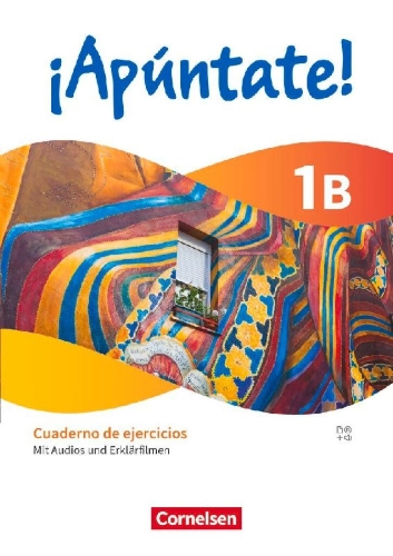 Buchcover und Innenansicht für das Buch: ¡Apúntate! Band 1. Cuaderno de ejercicios 1B - Mit Audios und Erklärfilmen