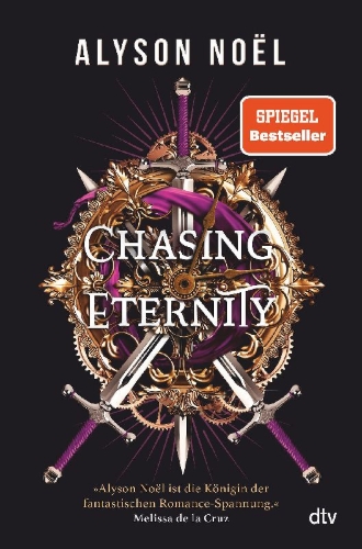 Buchcover und Innenansicht für das Buch: Chasing Eternity (Stealing Infinity #3)