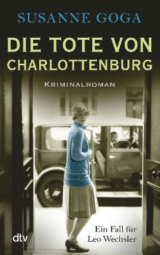 Buchcover und Innenansicht für das Buch: Die Tote von Charlottenburg