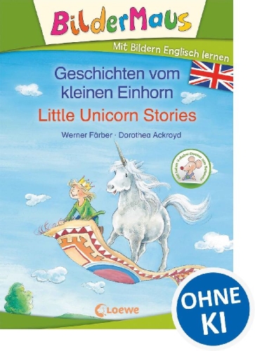 Buchcover und Innenansicht für das Buch: Bildermaus - Mit Bildern Englisch lernen - Geschichten vom kleinen Einhorn - Little Unicorn Stories