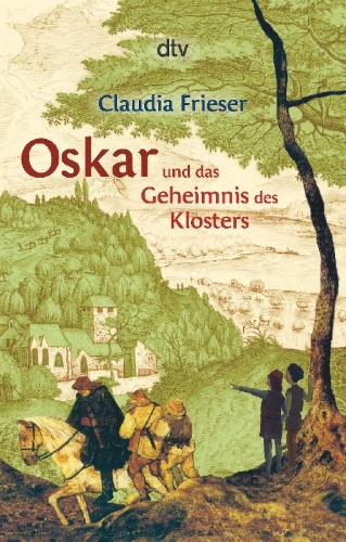 Buchcover und Innenansicht für das Buch: Oskar und das Geheimnis des Klosters