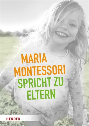 Buchcover und Innenansicht für das Buch: Maria Montessori speaks to parents