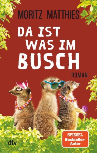 Buchcover und Innenansicht für das Buch: Da ist was im Busch
