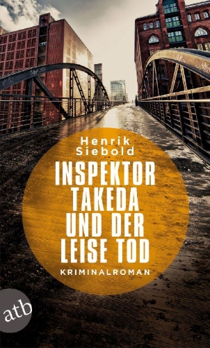 Buchcover und Innenansicht für das Buch: Inspektor Takeda und der leise Tod