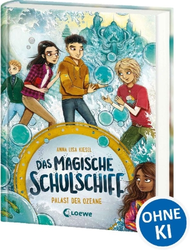 Buchcover und Innenansicht für das Buch: Das magische Schulschiff (Band 3) - Palast der Ozeane