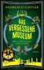 Buchcover und Innenansicht für das Buch: Das vergessene Museum