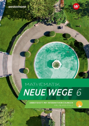 Buchcover und Innenansicht für das Buch: Mathematik Neue Wege SI 6. Arbeitsheft mit Lösungen und Interaktiven Übungen. Für Rheinland-Pfalz