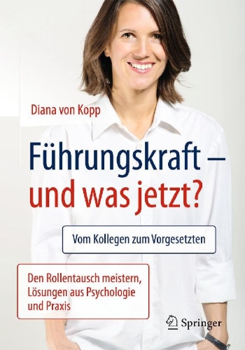 Buchcover und Innenansicht für das Buch: Führungskraft - und was jetzt?