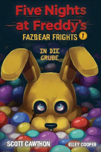 Buchcover und Innenansicht für das Buch: Five Nights at Freddy's: Fazbear Frights #1 - Into the Pit