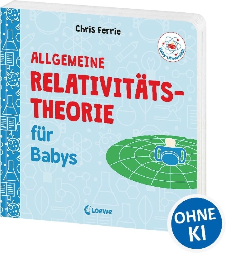 Buchcover und Innenansicht für das Buch: Baby University: General Relativity for Babies (OT)