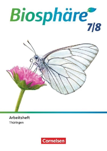 Buchcover und Innenansicht für das Buch: Biosphäre Sekundarstufe I -  7./8. Schuljahr - Gymnasium Thüringen - Arbeitsheft