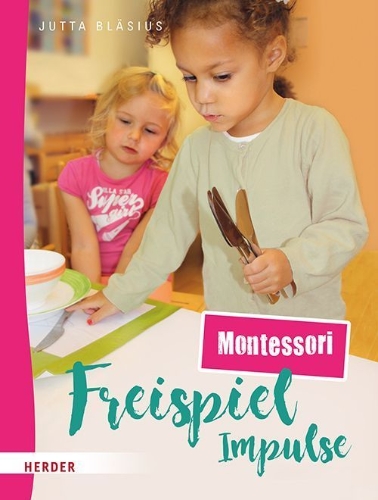 Buchcover und Innenansicht für das Buch: Freispiel-Impulse: Montessori