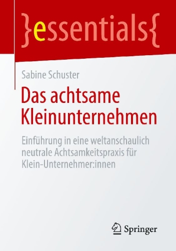 Buchcover und Innenansicht für das Buch: Das achtsame Kleinunternehmen