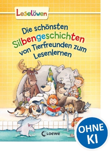 Buchcover und Innenansicht für das Buch: Leselöwen - Das Original - Die schönsten Silbengeschichten von Tierfreunden zum Lesenlernen