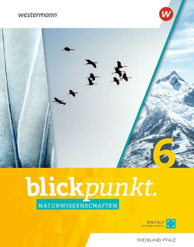Buchcover und Innenansicht für das Buch: Blickpunkt Naturwissenschaften 6. Schulbuch. Für Rheinland-Pfalz