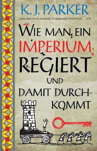 Buchcover und Innenansicht für das Buch: How to rule an Empire and get away with it