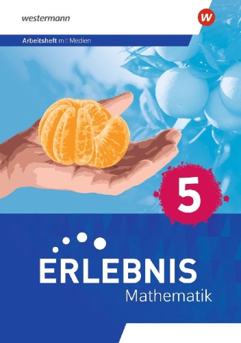 Buchcover und Innenansicht für das Buch: Erlebnis Mathematik 5. Arbeitsheft mit Lösungen. Für  Berlin, Brandenburg, Hessen, Saarland, Sachsen-Anhalt
