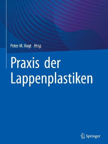 Buchcover und Innenansicht für das Buch: Praxis der Lappenplastiken