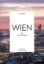 Buchcover und Innenansicht für das Buch: Wien für Fortgeschrittene