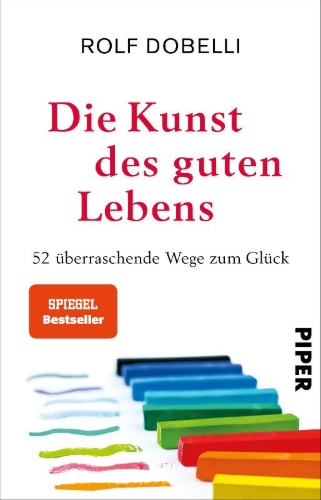 Buchcover und Innenansicht für das Buch: Die Kunst des guten Lebens