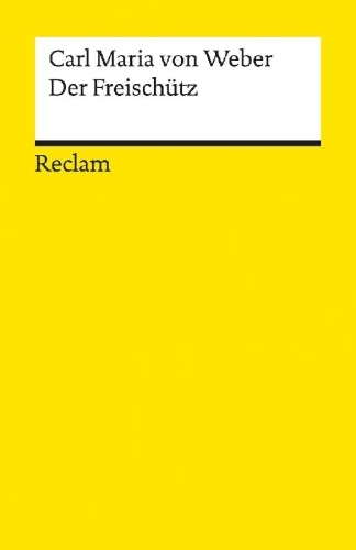 Buchcover und Innenansicht für das Buch: Der Freischütz
