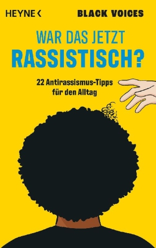 Buchcover und Innenansicht für das Buch: War das jetzt rassistisch?