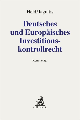 Buchcover und Innenansicht für das Buch: Deutsches und Europäisches Investitionskontrollrecht