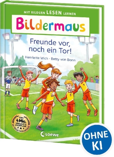 Buchcover und Innenansicht für das Buch: Bildermaus - Freunde vor, noch ein Tor!