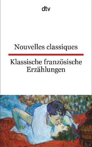 Buchcover und Innenansicht für das Buch: Nouvelles classiques / Klassische französische Erzählungen