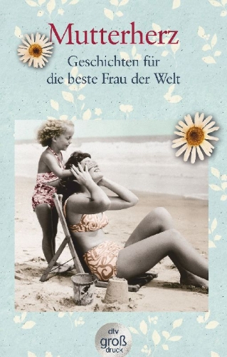 Buchcover und Innenansicht für das Buch: Mutterherz