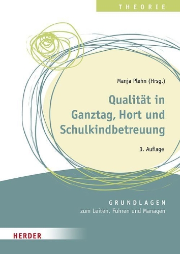 Buchcover und Innenansicht für das Buch: Qualität in Ganztag, Hort und Schulkindbetreuung